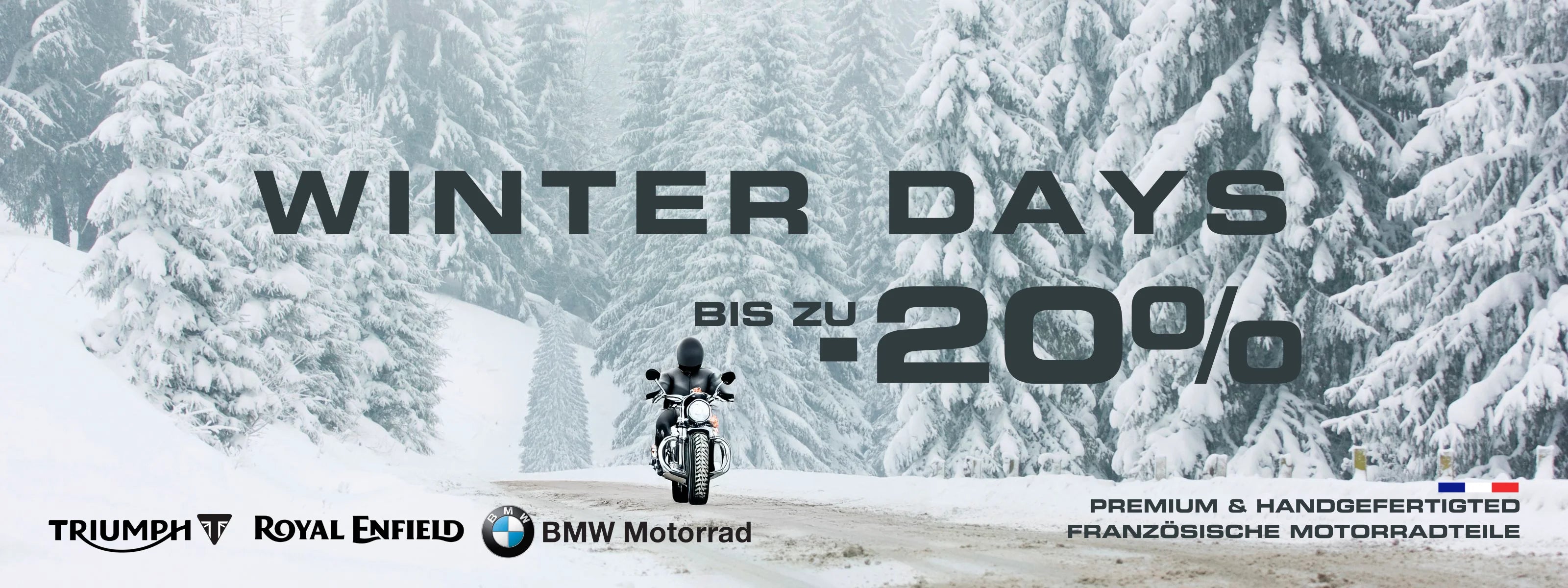 Winter Days Banner FCR Accessoires: bis zu -20 % auf handgefertigte französische Motorradteile für Triumph, Royal Enfield und BMW Motorrad, verschneiter Wald.