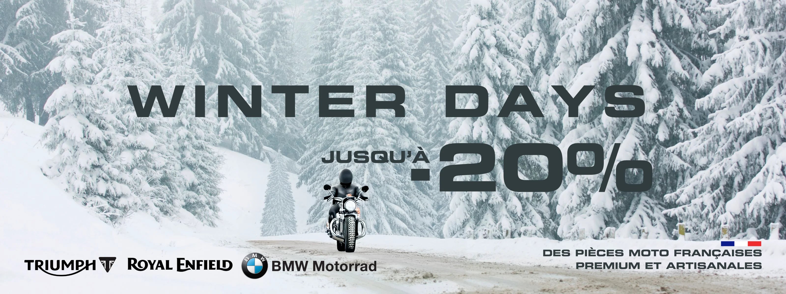 Bannière Winter Days FCR Accessoires : jusqu’à -20 % sur les pièces moto Triumph, Royal Enfield et BMW Motorrad, décor forêt enneigée.